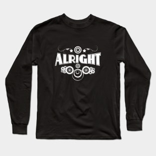 Alright (w) Long Sleeve T-Shirt